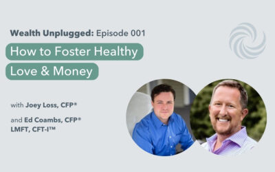 How to Foster Healthy Love & Money with Ed Coambs